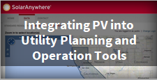 Integrating PV into Utility Planning and Operation Tools